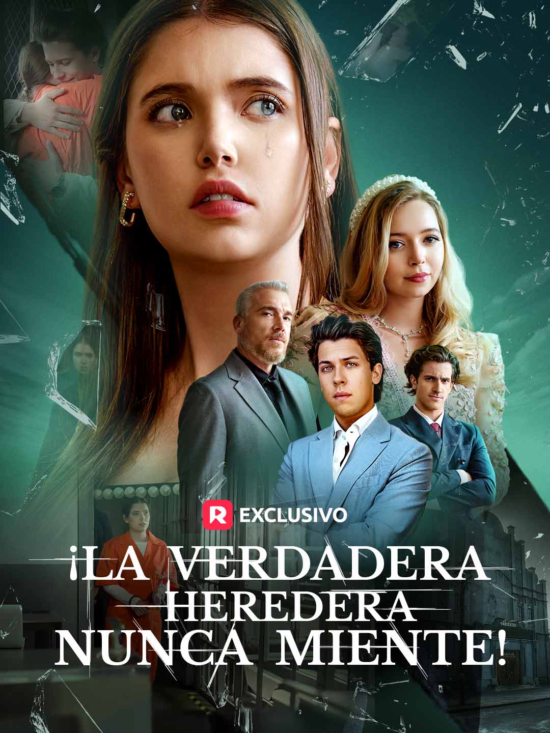 ¡La verdadera heredera nunca miente!
