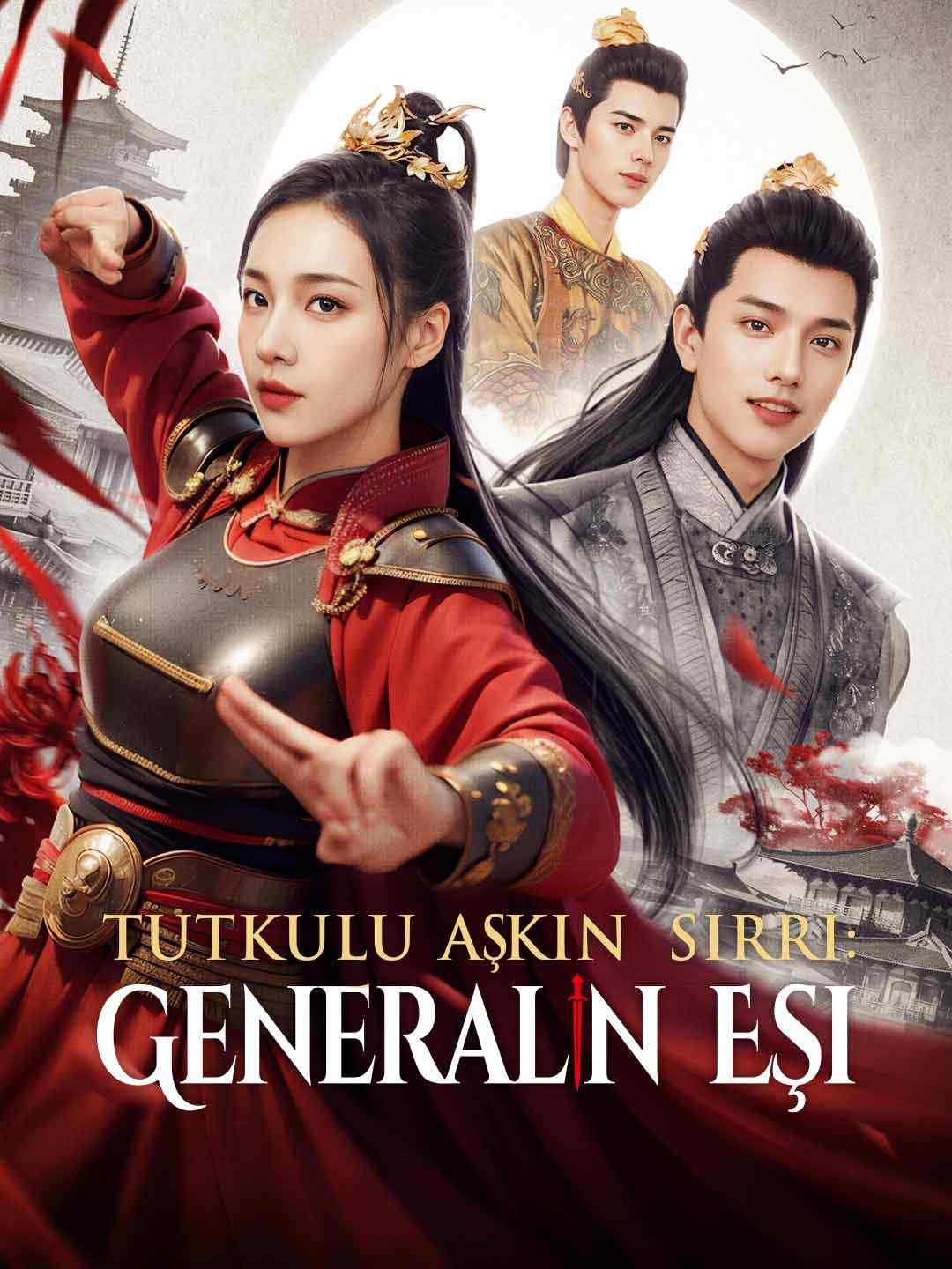 Tutkulu Aşkın  Sırrı: Generalın Eşi