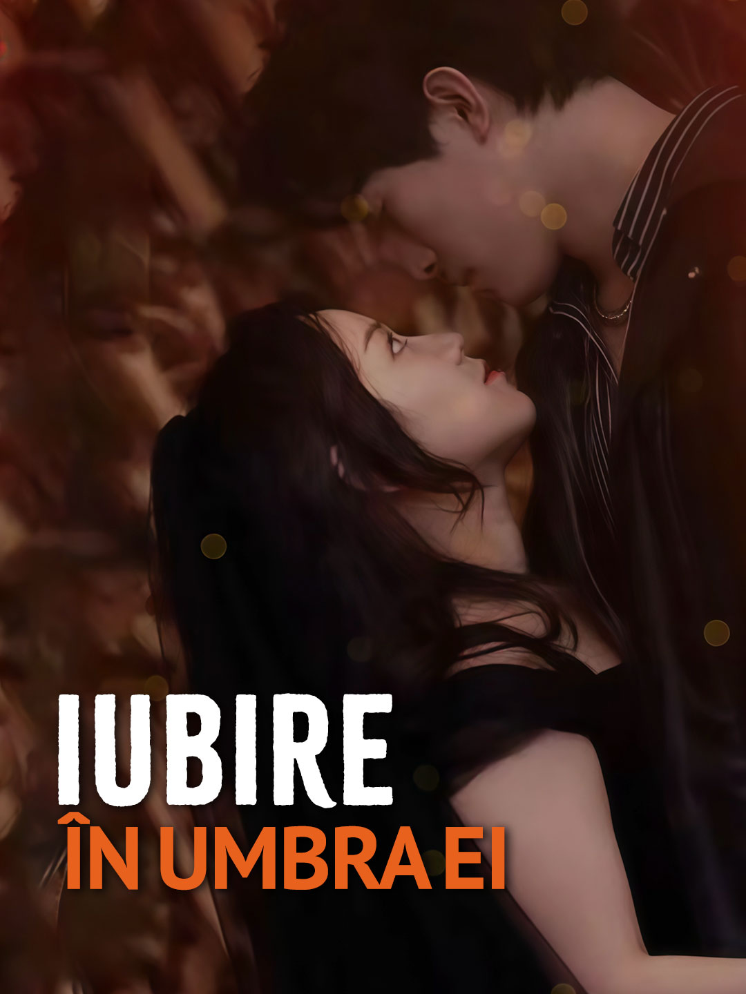 Iubire în umbra ei