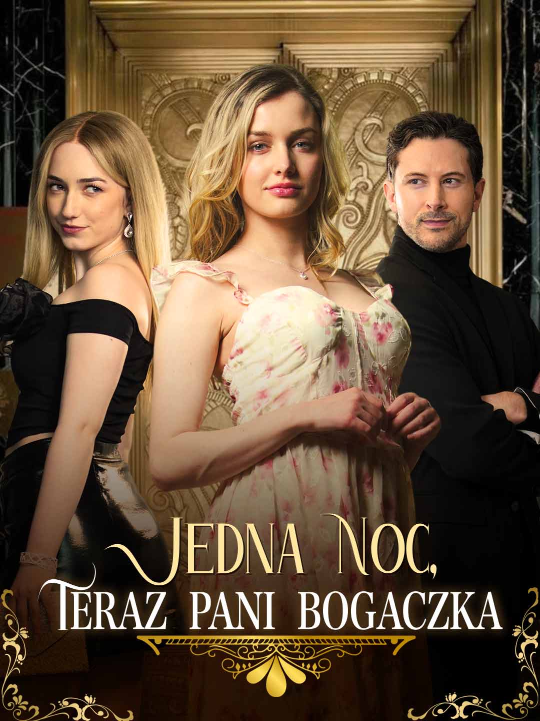 Jedna Noc, Teraz Pani Bogaczka