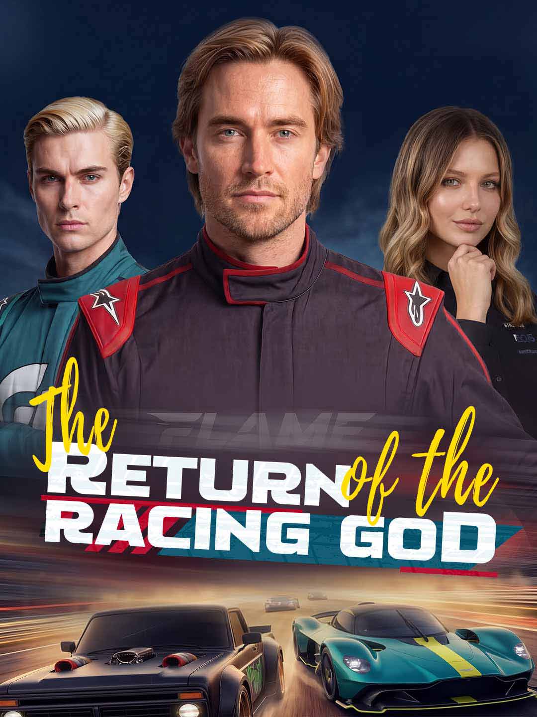 The Return of the Racing God