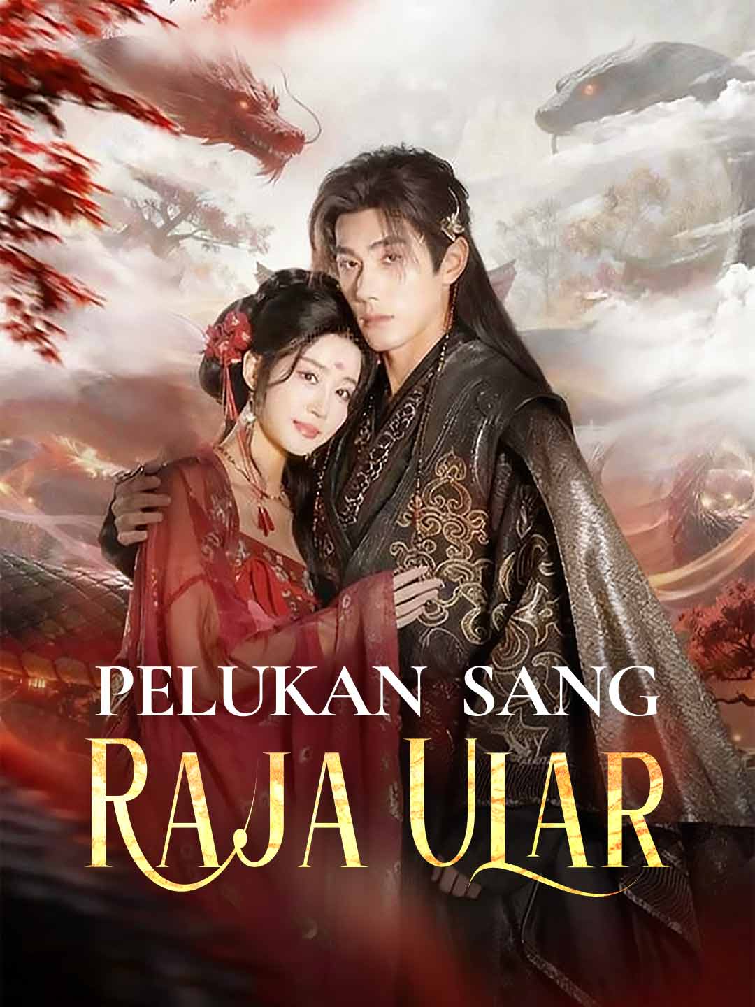 [Versi Dub]Pelukan Sang Raja Ular