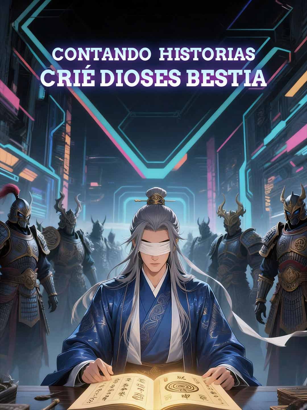 Contando historias crié dioses bestia