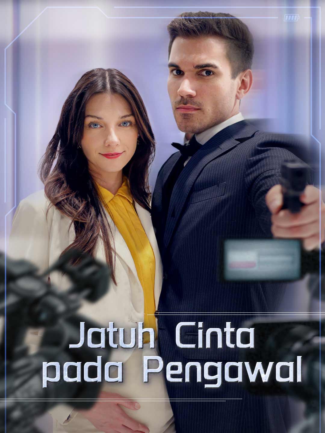 Jatuh Cinta pada Pengawal
