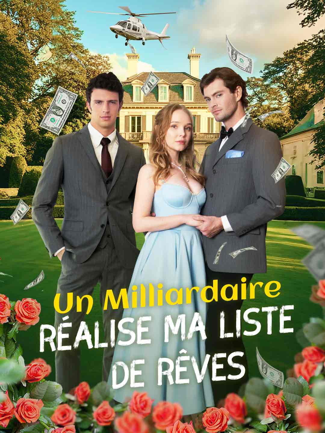 Un milliardaire réalise mes rêves