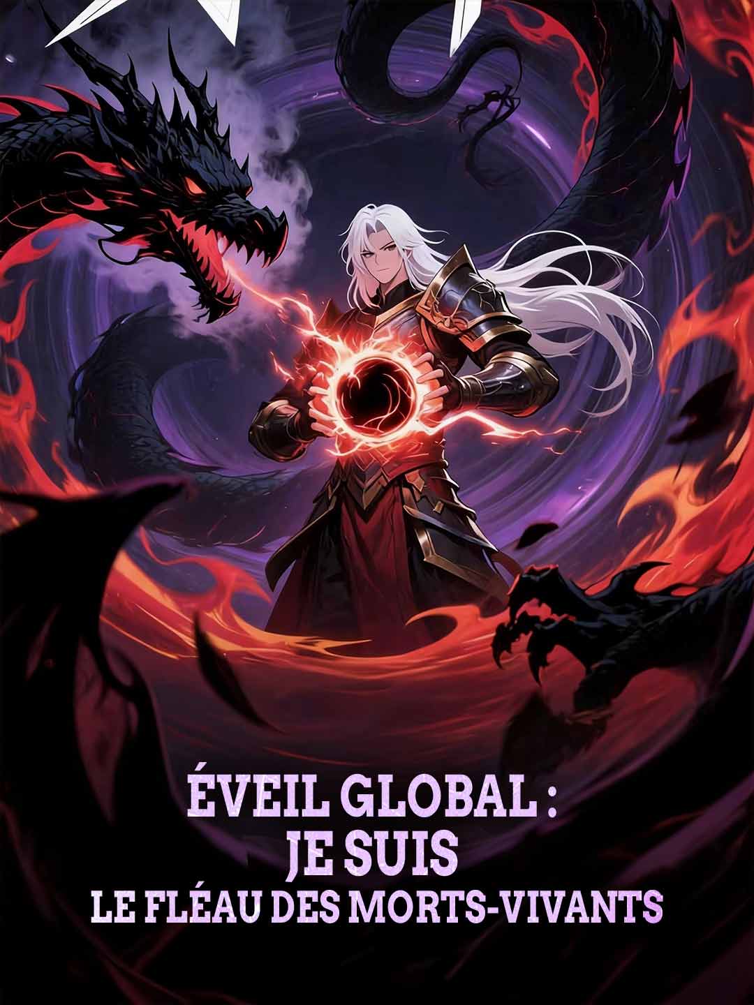Éveil Global : Je Suis le Fléau des Morts-Vivants