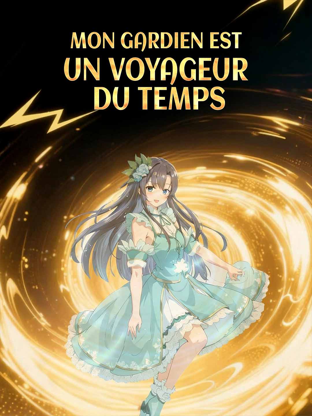 Mon Gardien Est un Voyageur du Temps