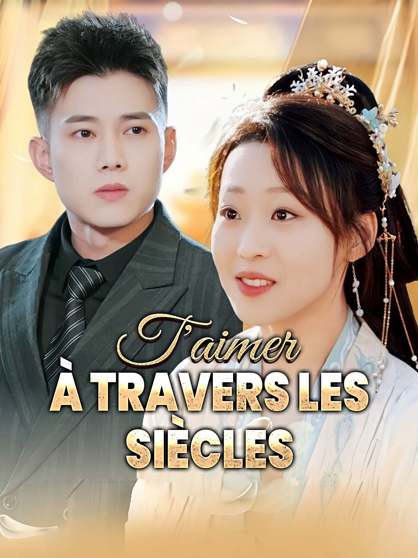 T'aimer à travers les siècles