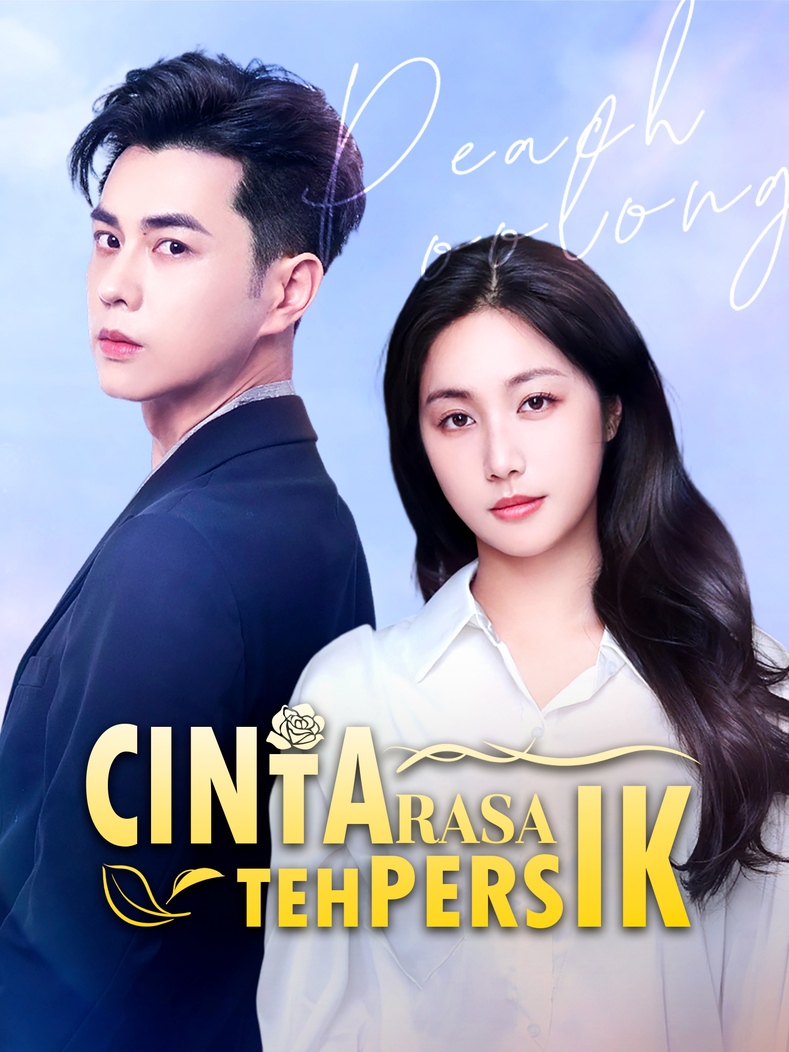 Cinta Rasa Teh Persik[Dubbing]