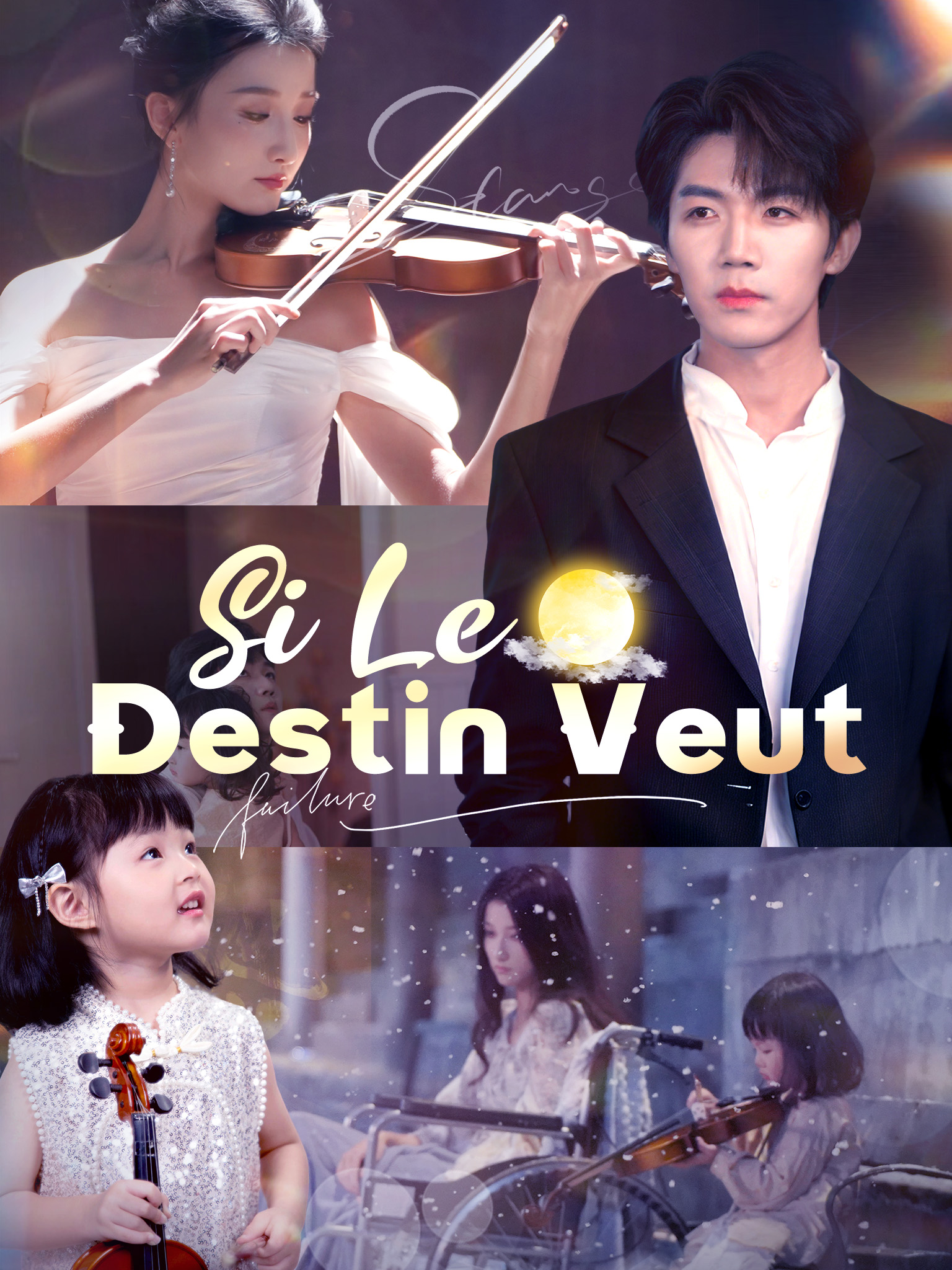 Si Le Destin Veut