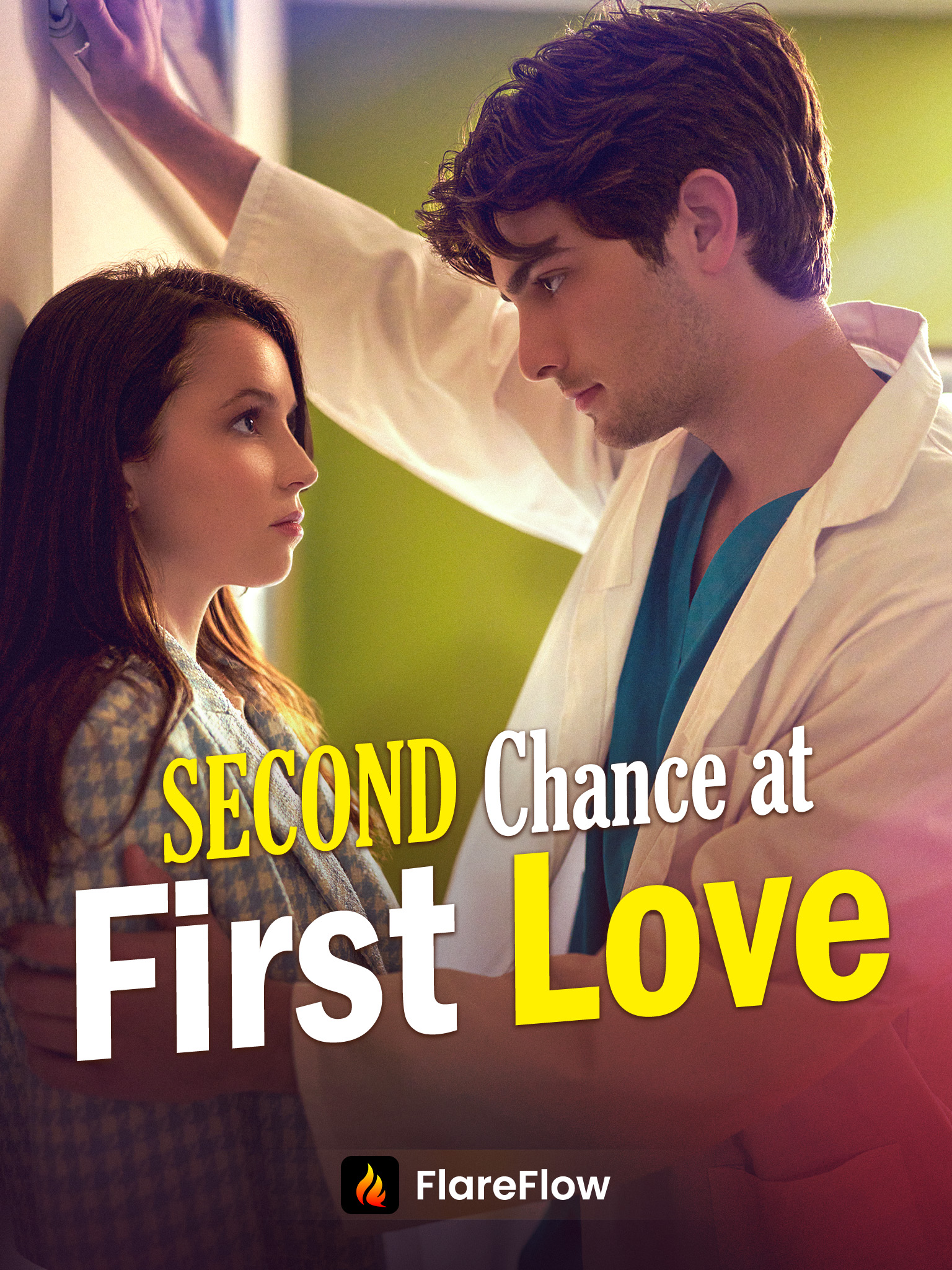 Second Chance at First Love