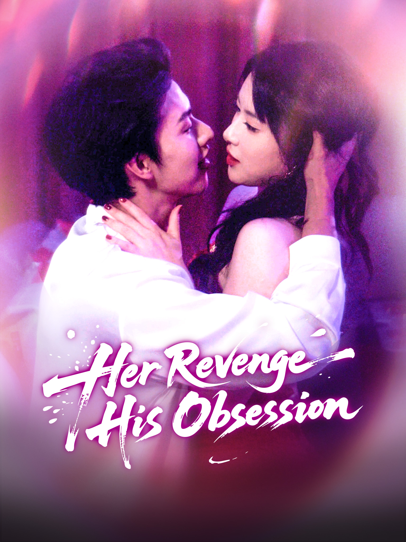 Her Revenge, His Obsession