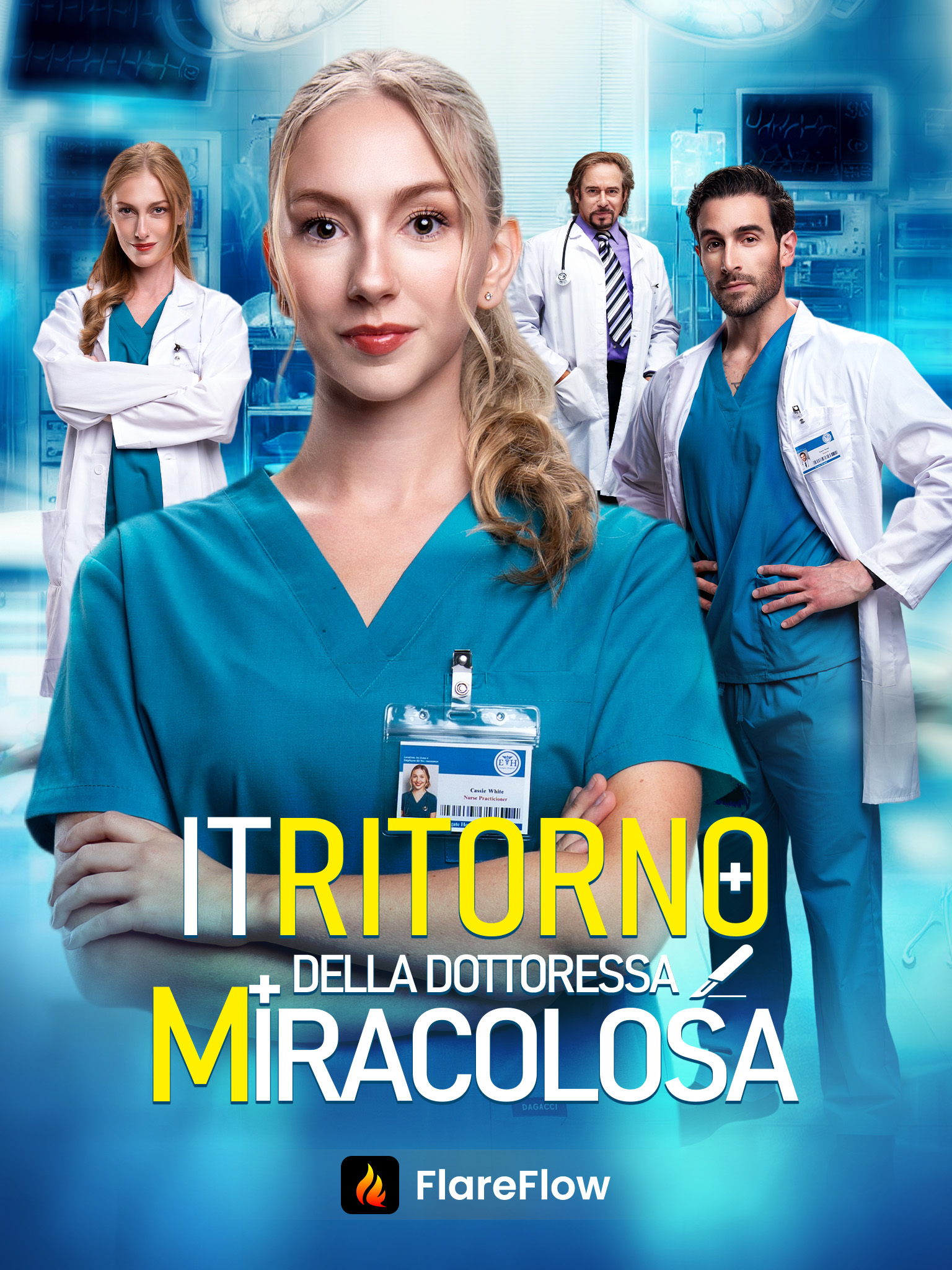 Il Ritorno della Dottoressa Miracolosa