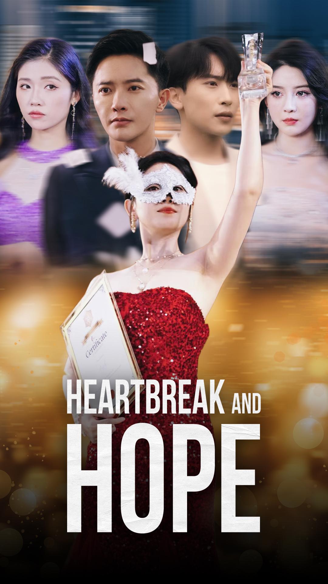 Heartbreak and Hope