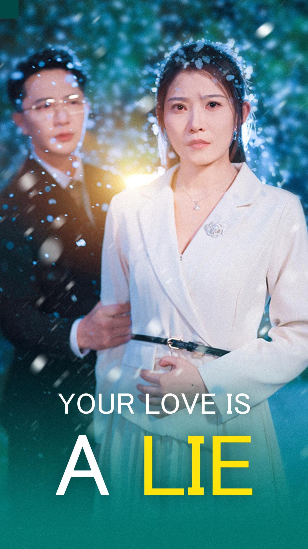 Your Love is a Lie