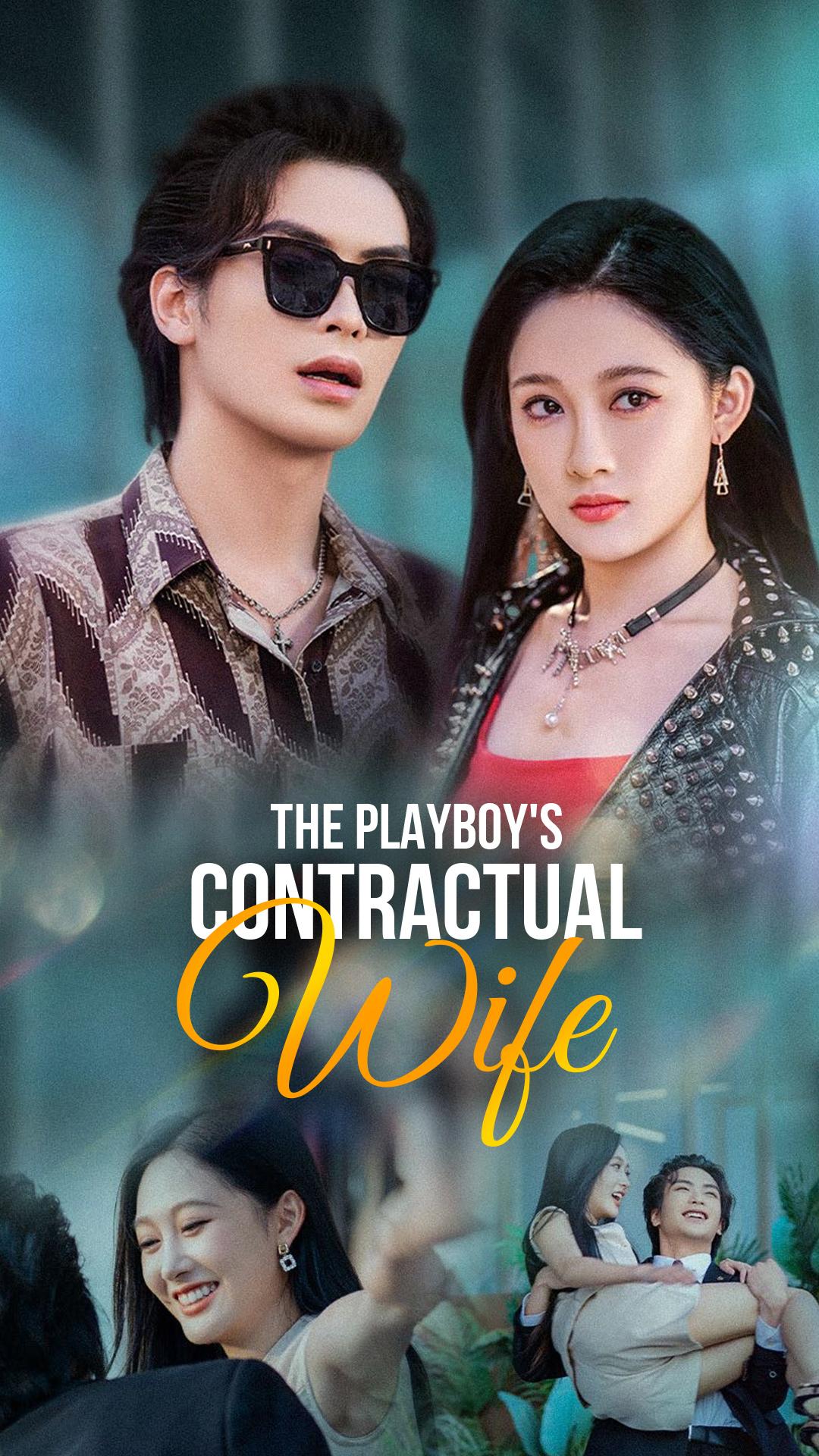The Playboy's Contractual Wife