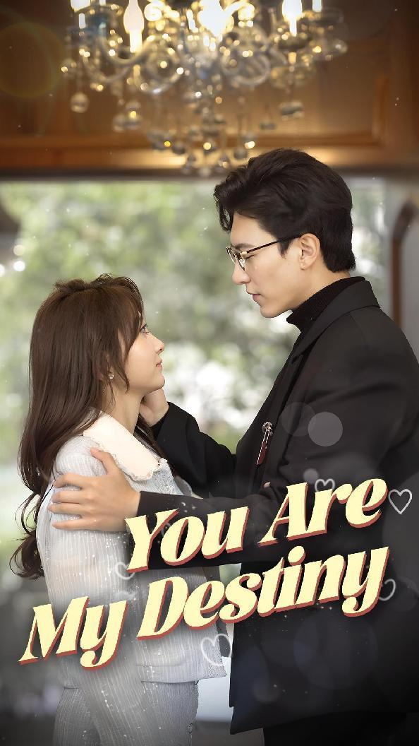You Are My Destiny