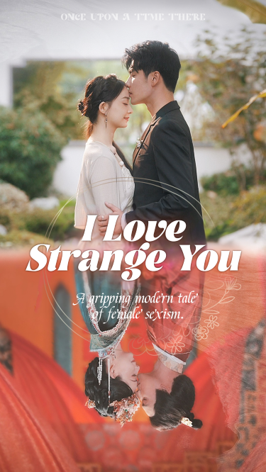 I Love Strange You