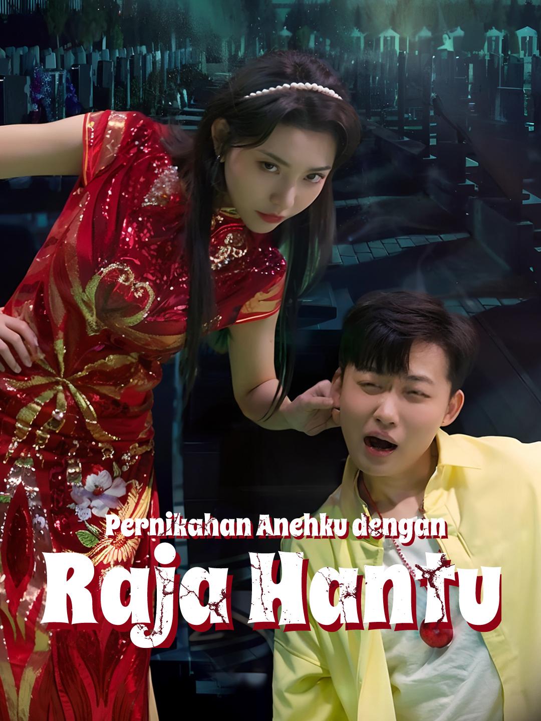 Pernikahan Anehku dengan Raja Hantu