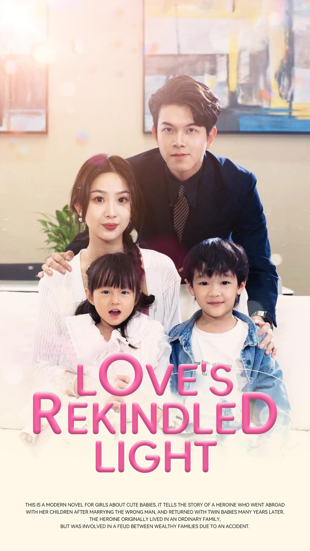 Love's Rekindled Light