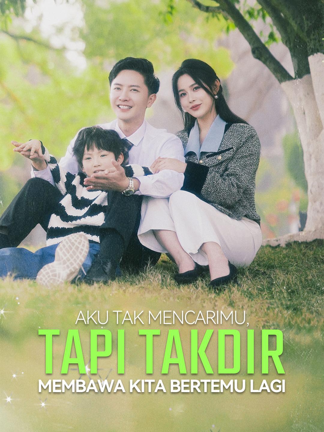 Aku Tak Mencarimu, Tapi Takdir Membawa Kita Bertemu Lagi