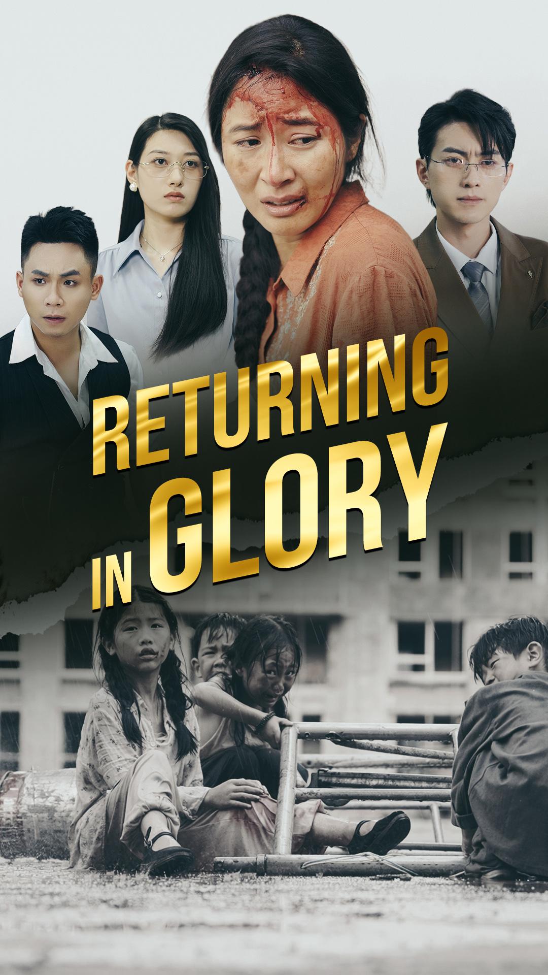 Returning in Glory