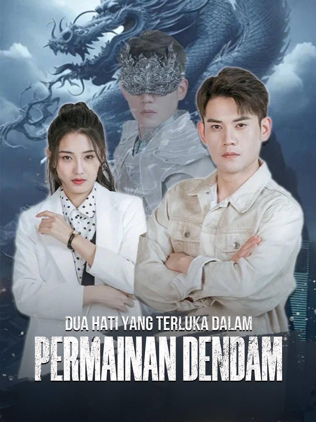 Dua Hati yang Terluka dalam Permainan Dendam