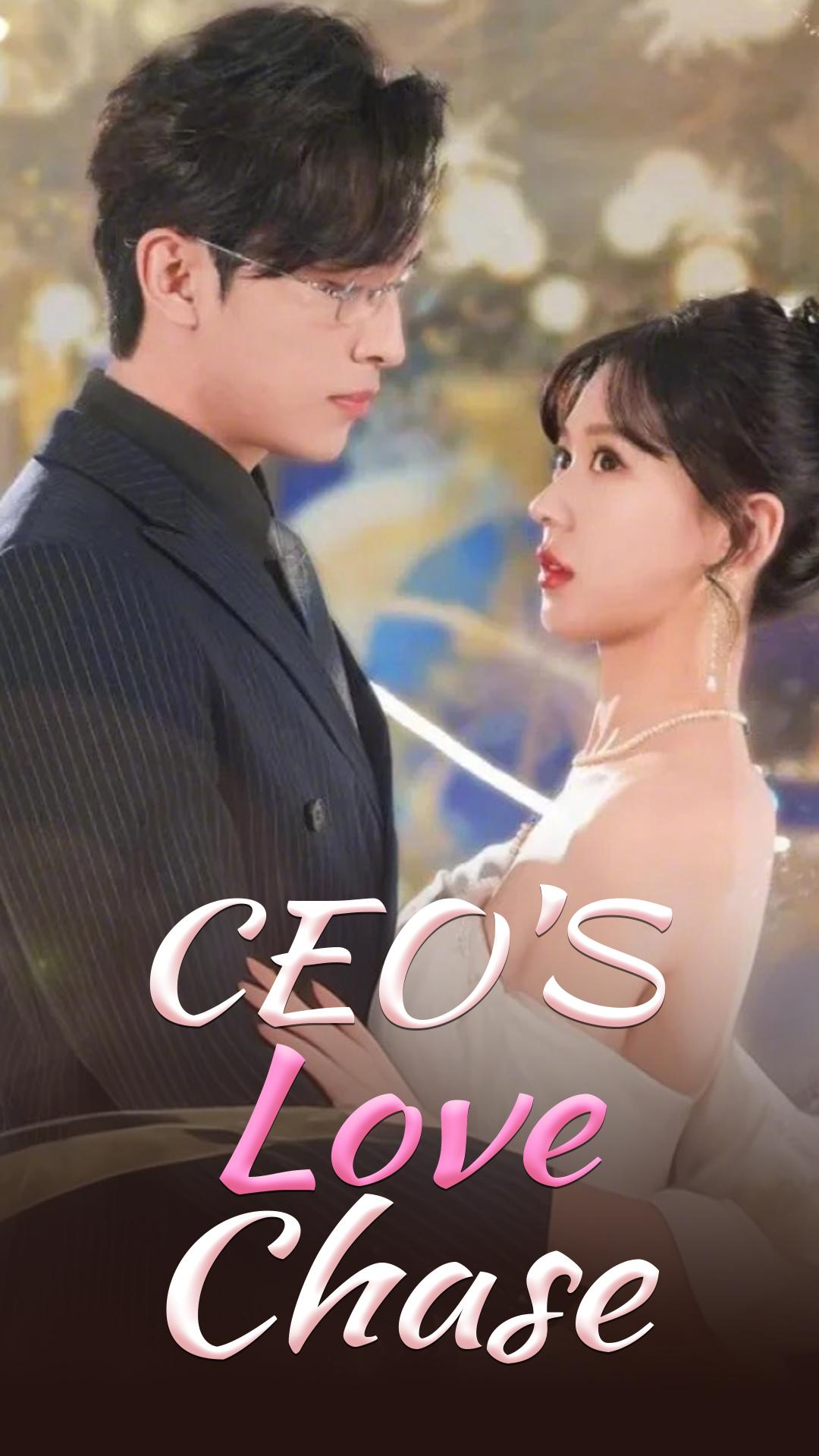 CEO's Love Chase