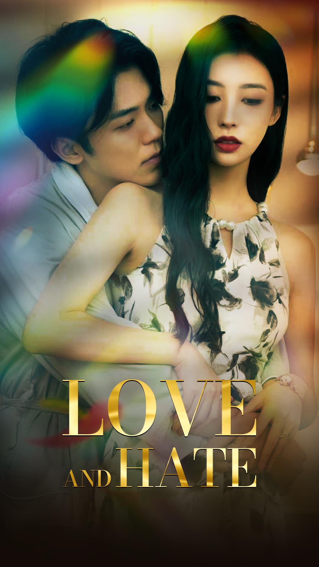 Love and Hate