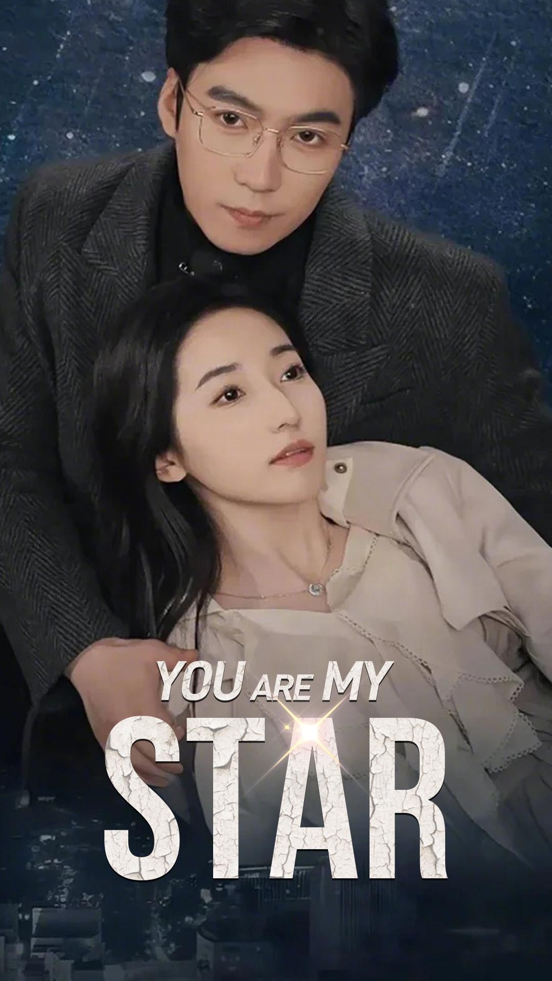 You Are My Star