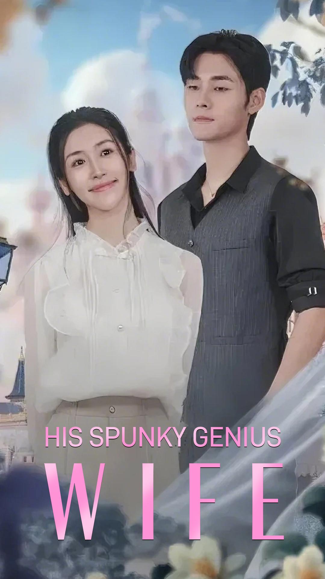 His Spunky Genius Wife