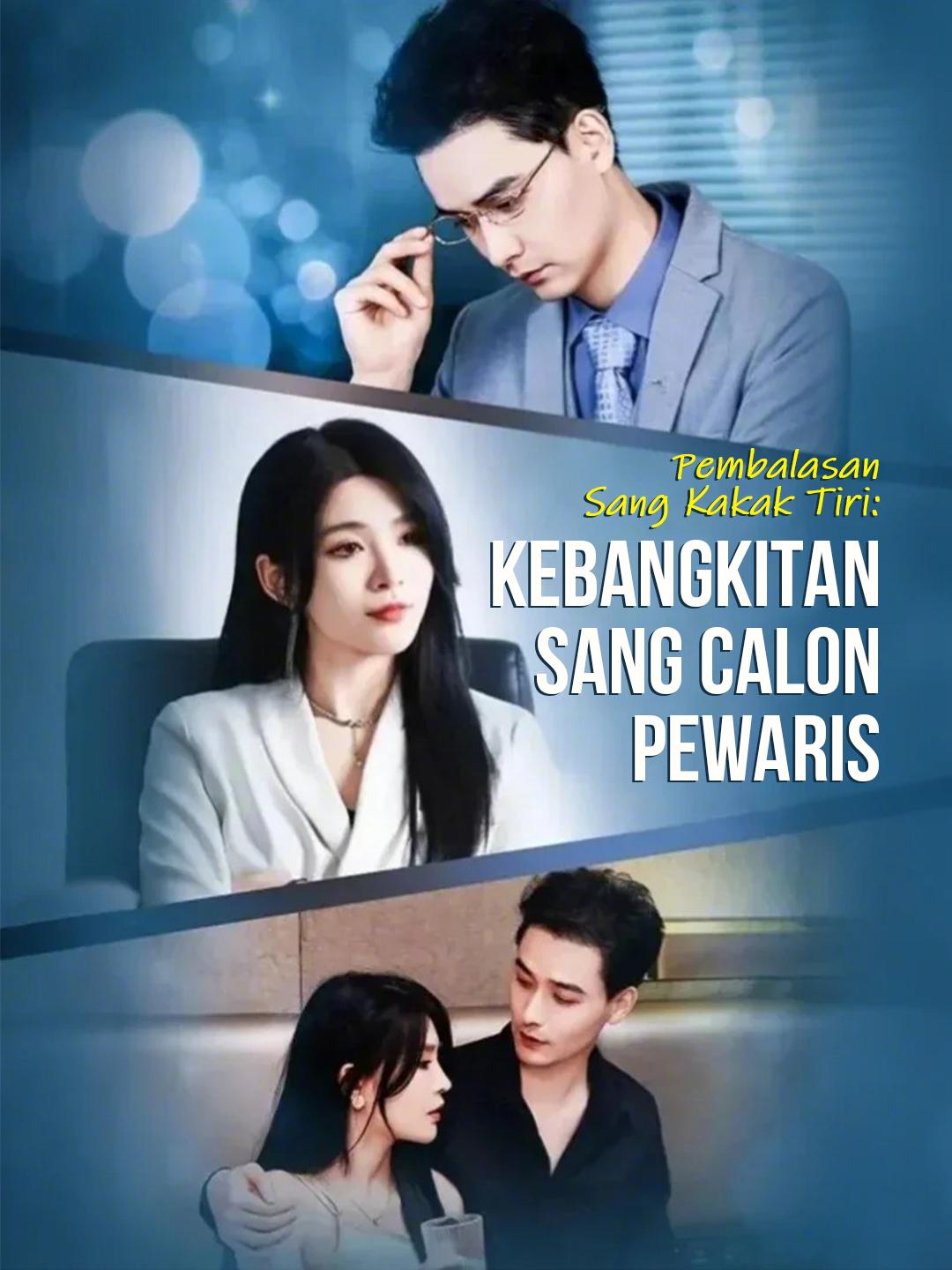 Pembalasan Sang Kakak Tiri: Kebangkitan Sang Calon Pewaris