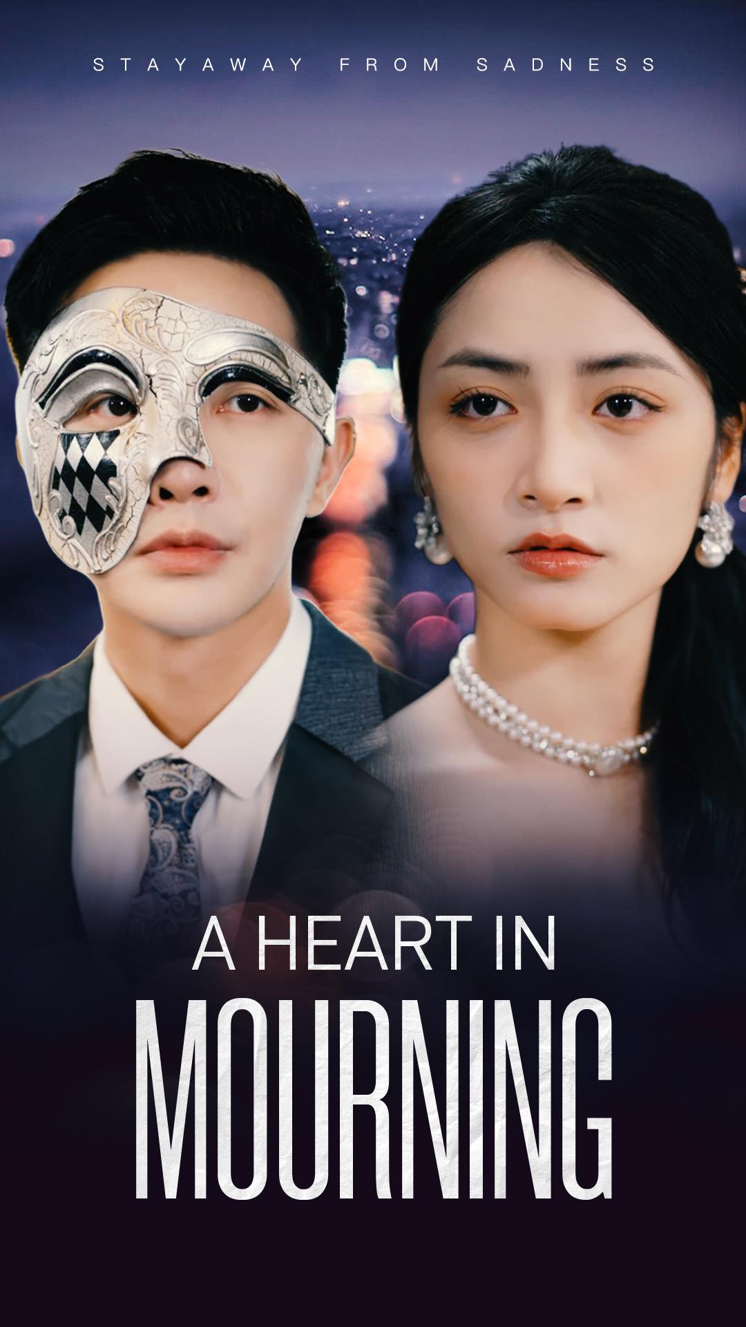 A Heart in Mourning