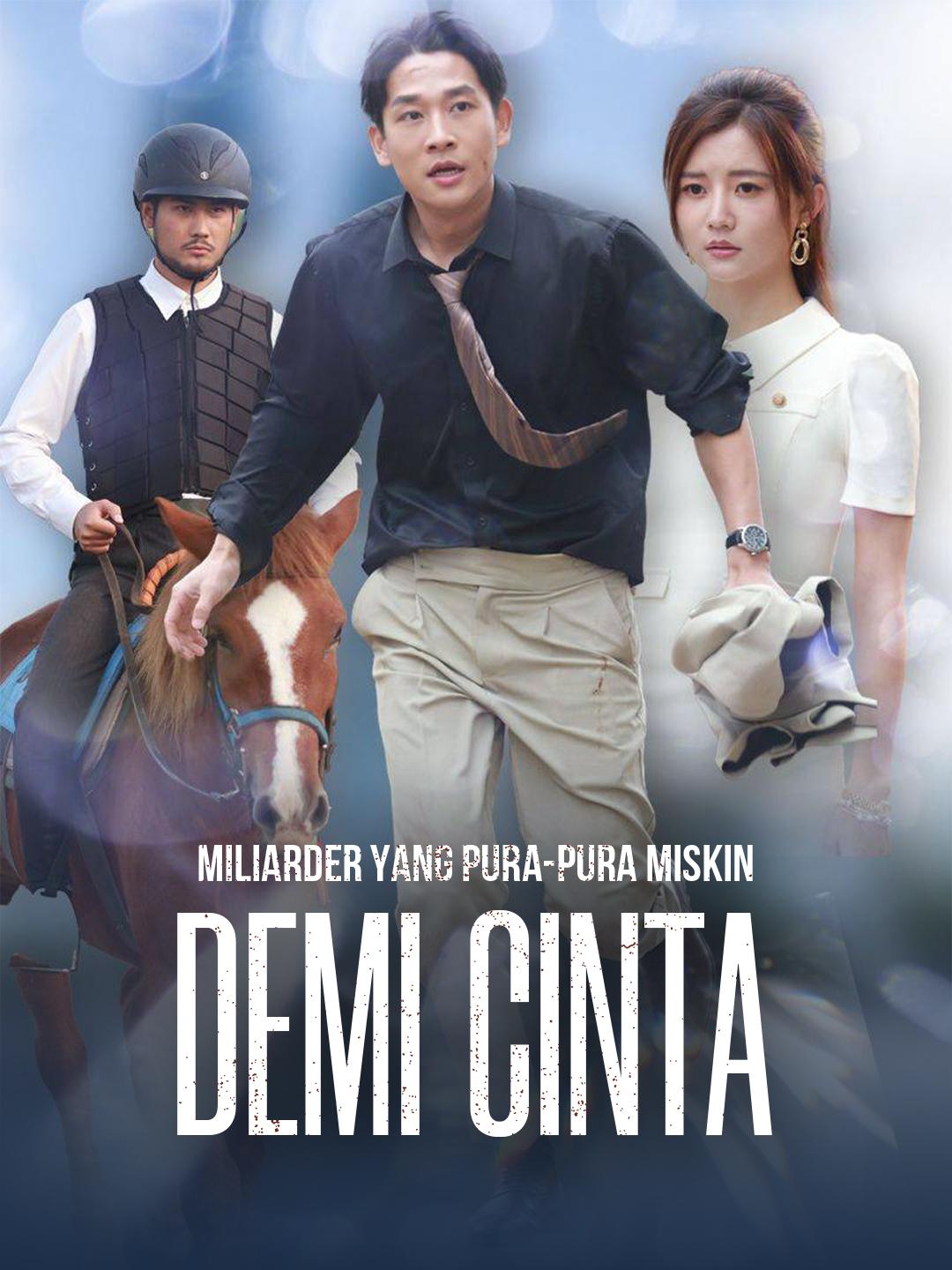 Miliarder yang Pura-pura Miskin Demi Cinta