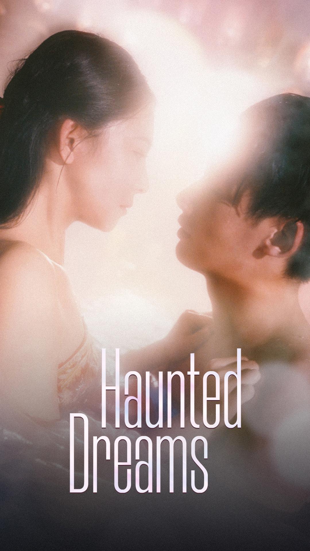 Haunted Dreams