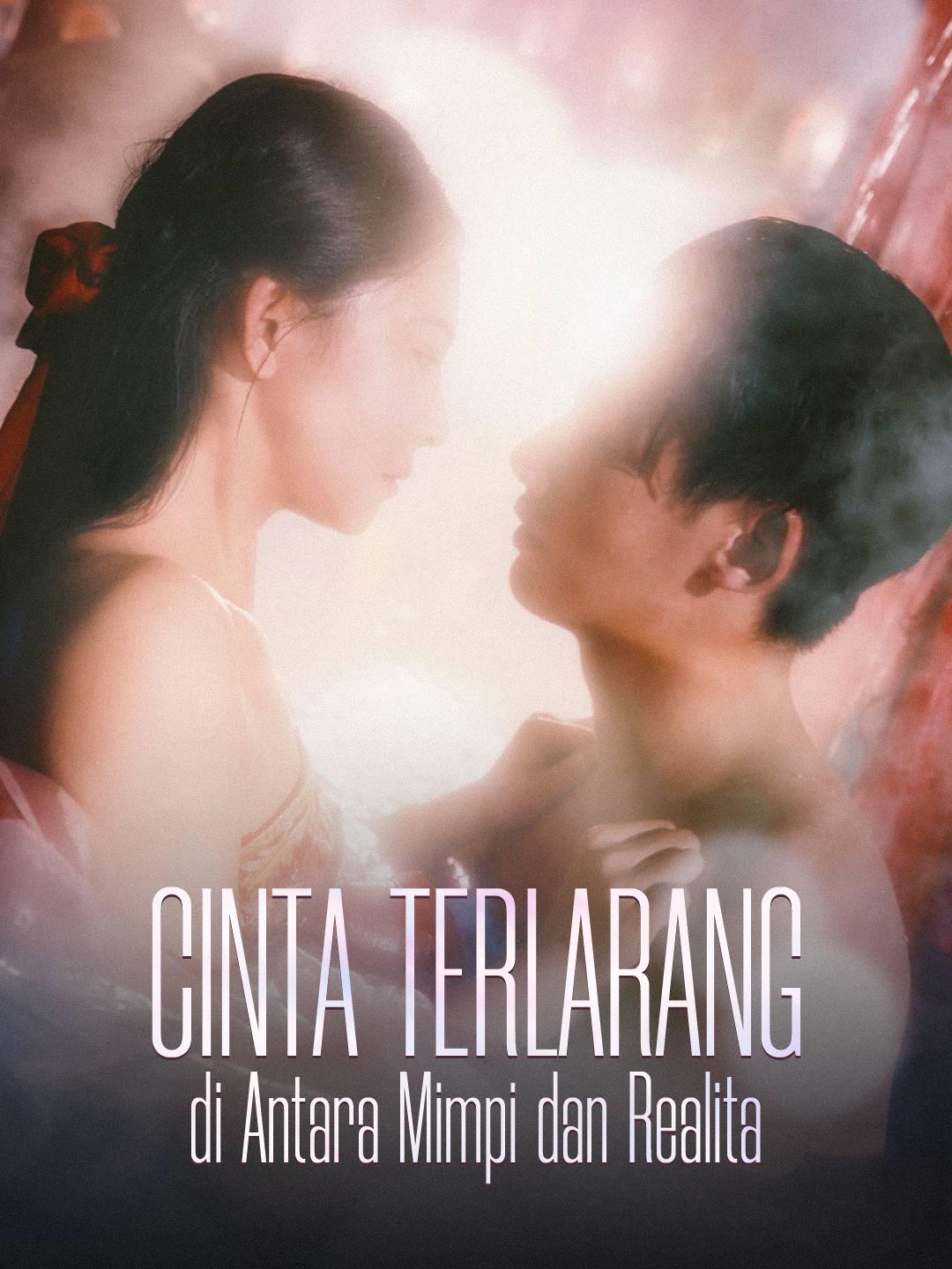 Cinta Terlarang di Antara Mimpi dan Realita