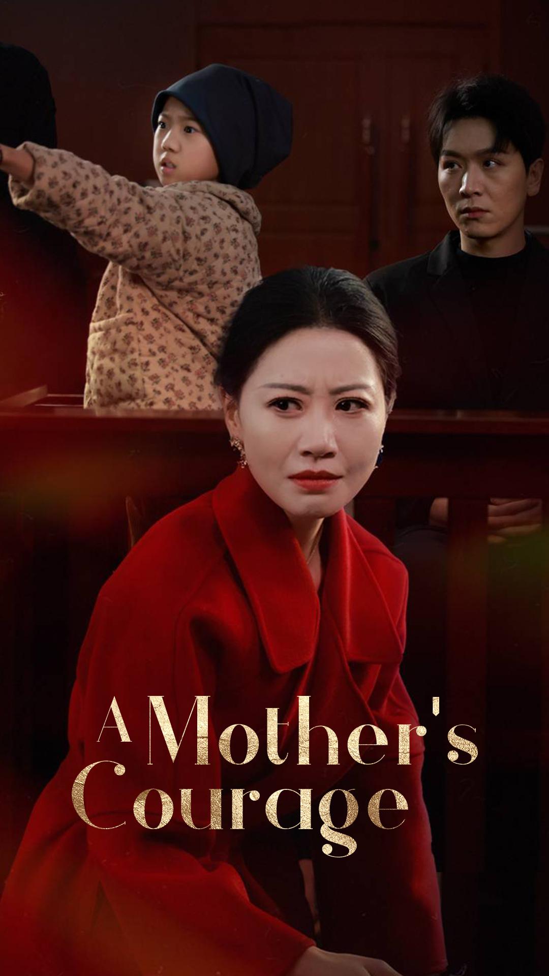A Mother's Courage
