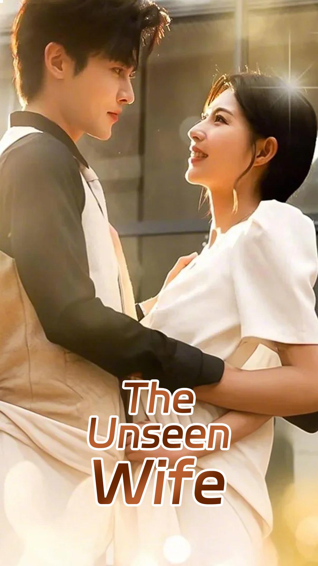 The Unseen Wife
