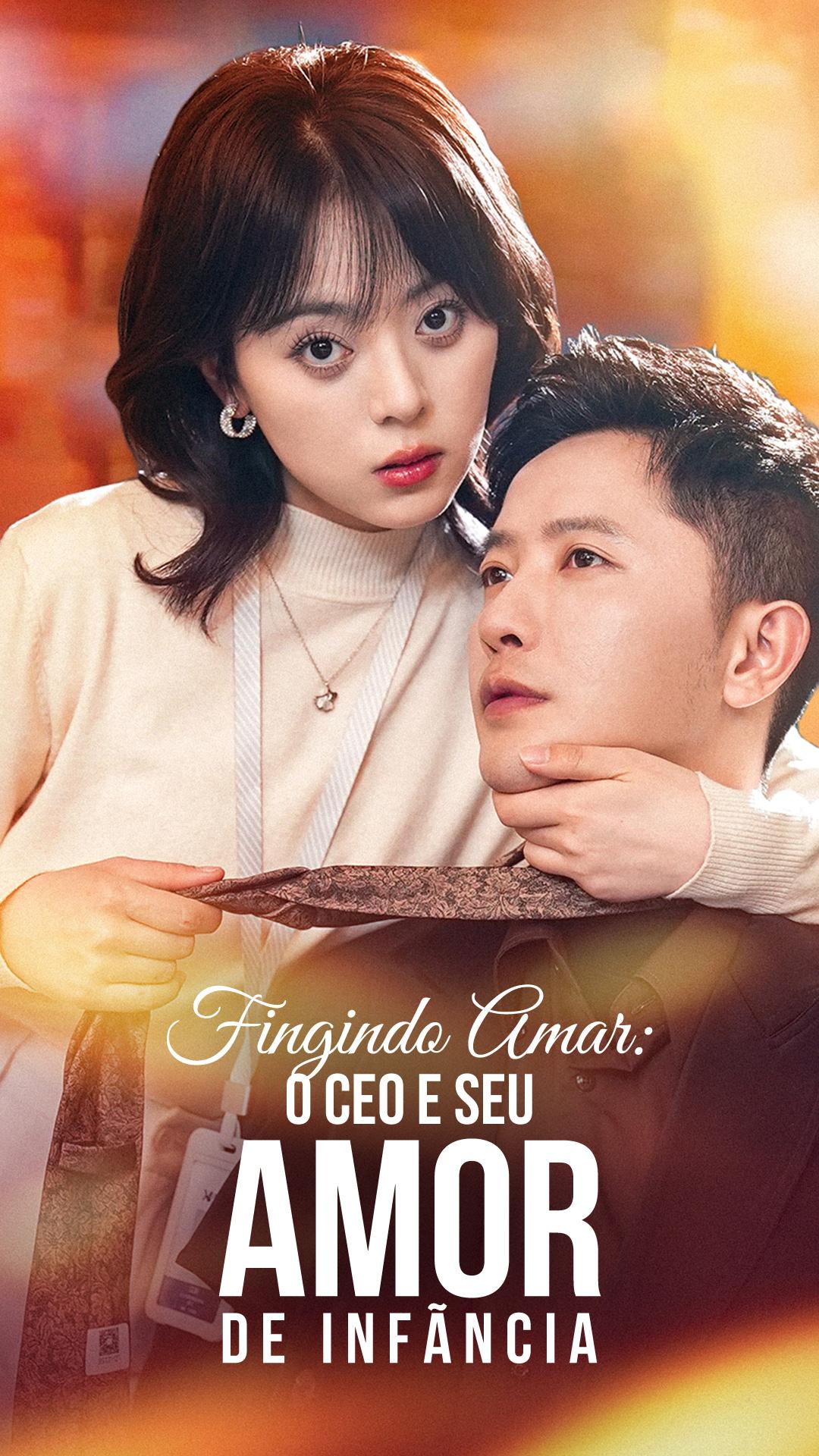 Fingindo Amar: O CEO e Seu Amor de Infância