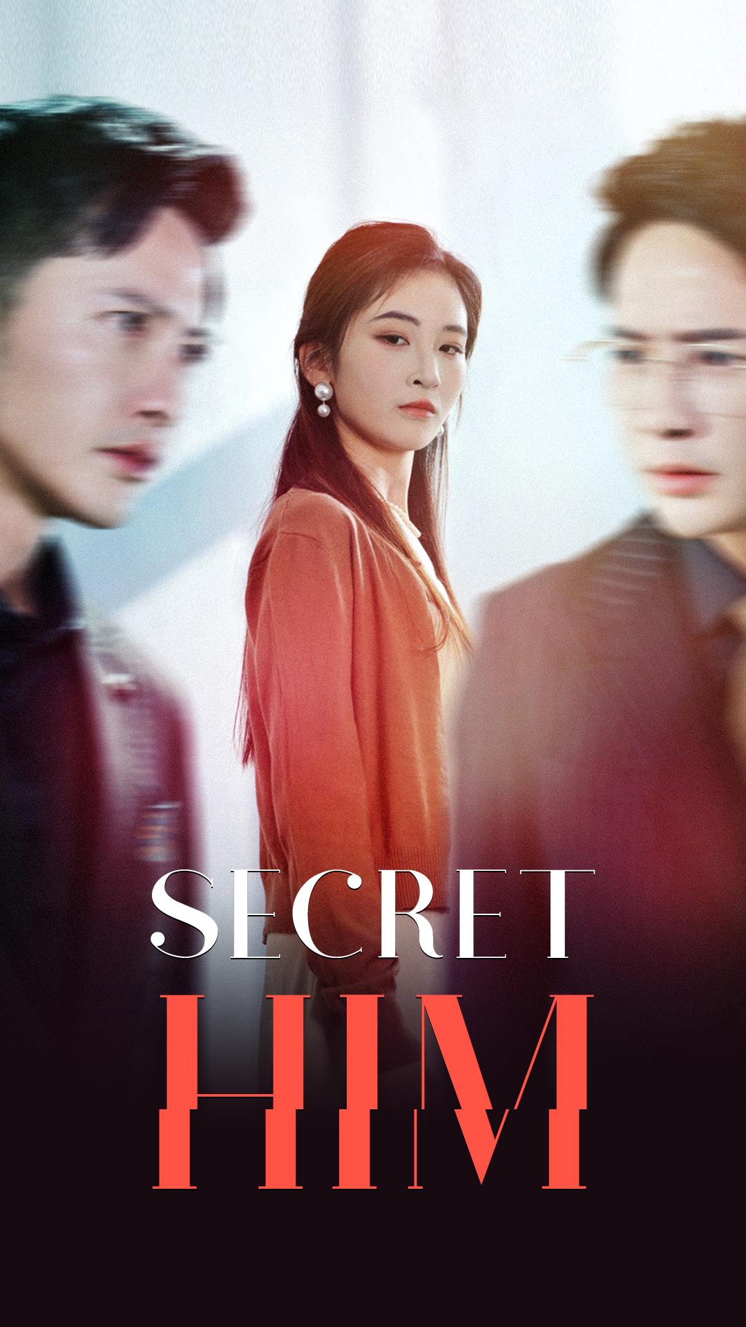 Secret Him