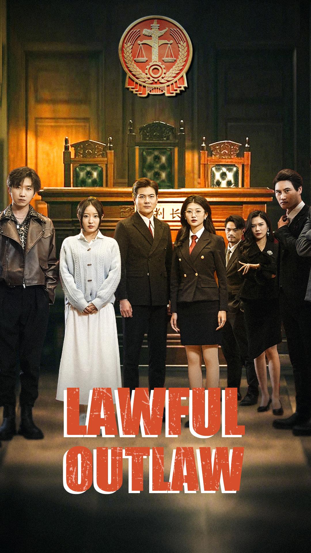 Lawful Outlaw