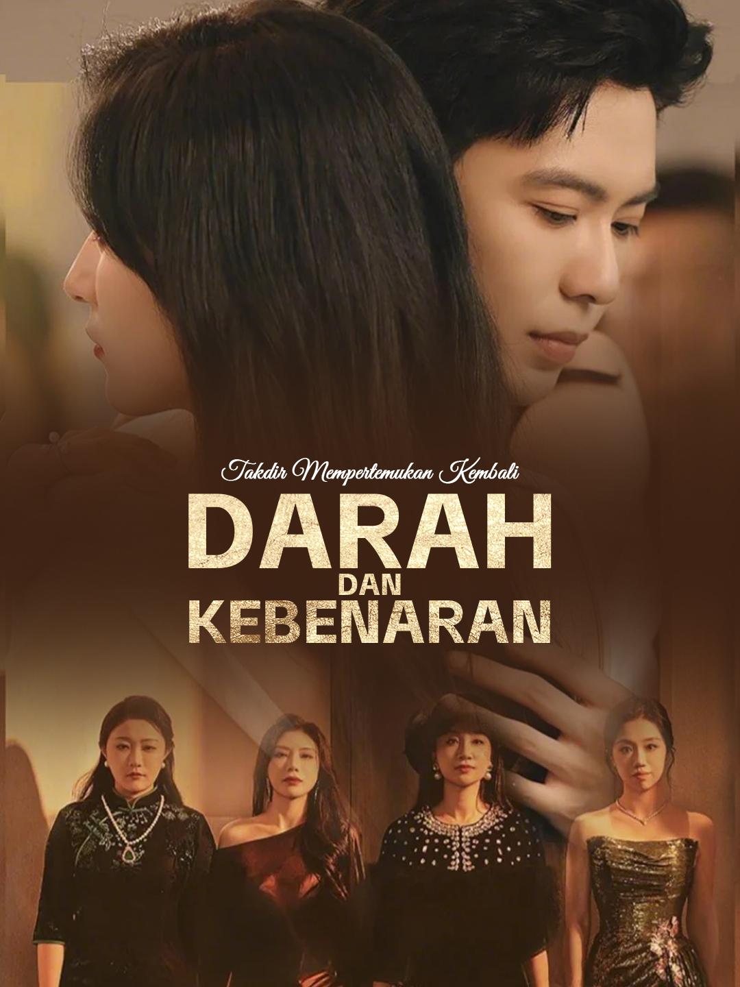 Takdir Mempertemukan Kembali Darah dan Kebenaran