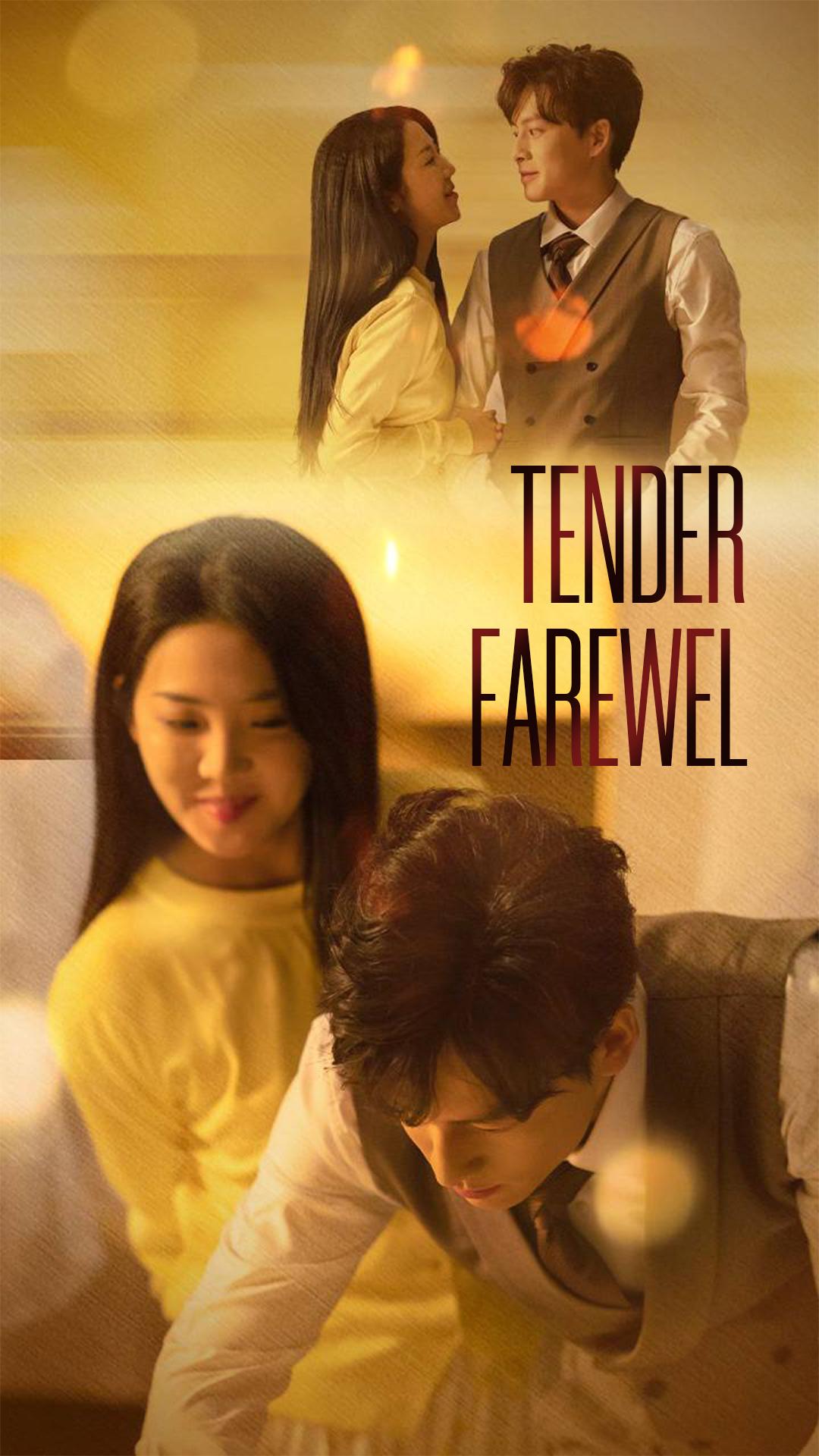 Tender Farewel