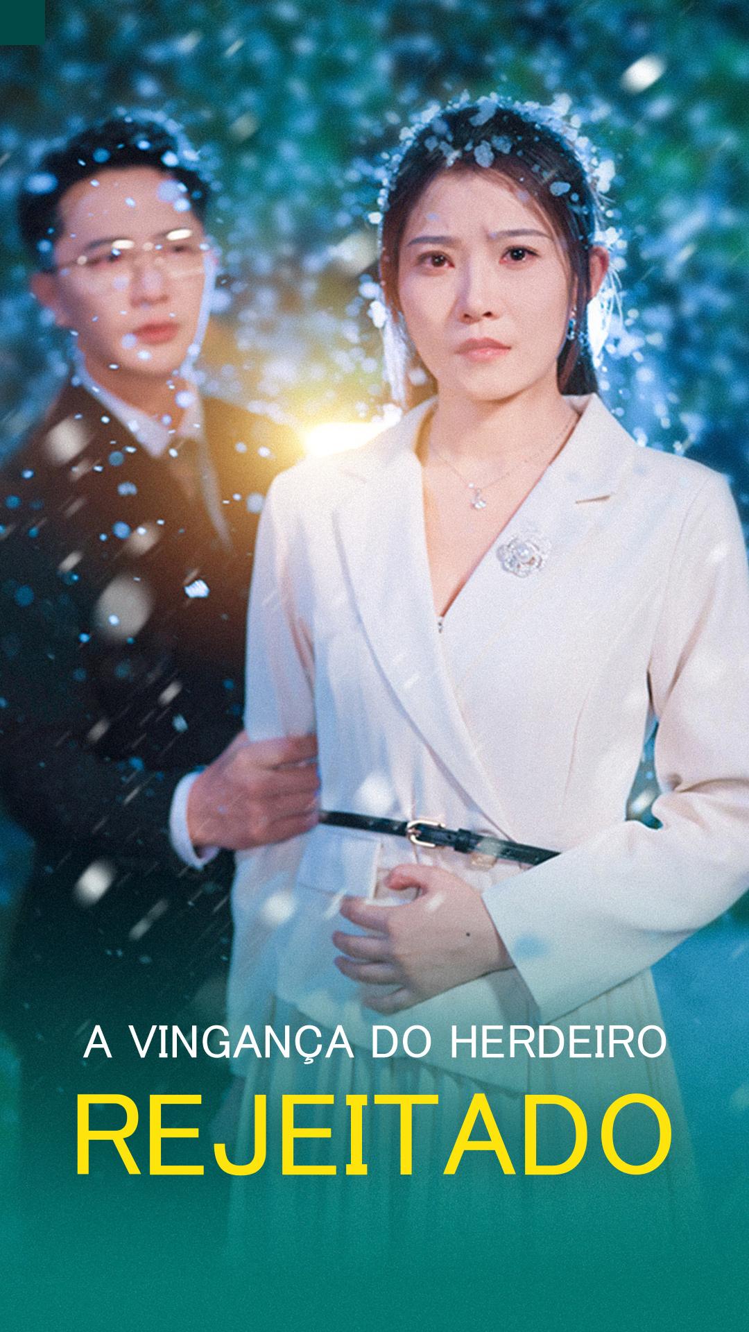 A Vingança do Herdeiro Rejeitado