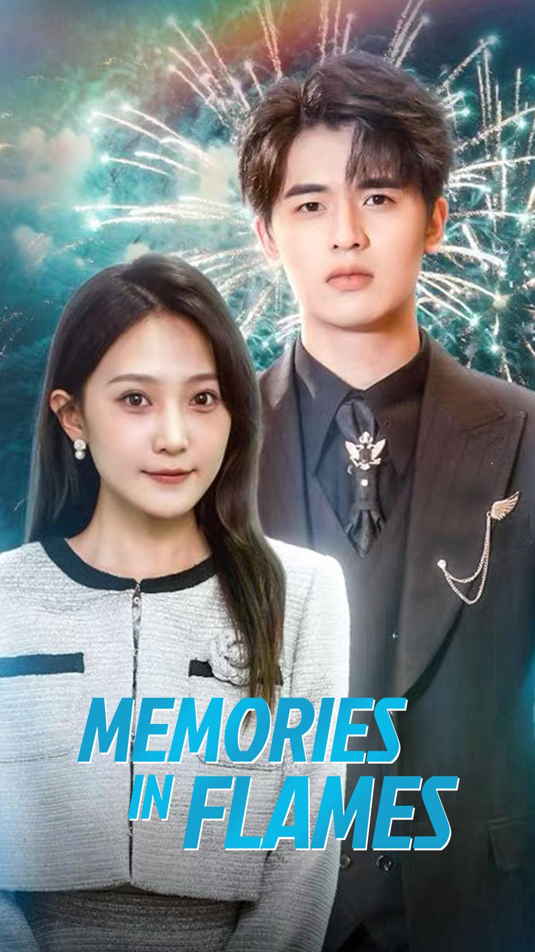 Memories in Flames