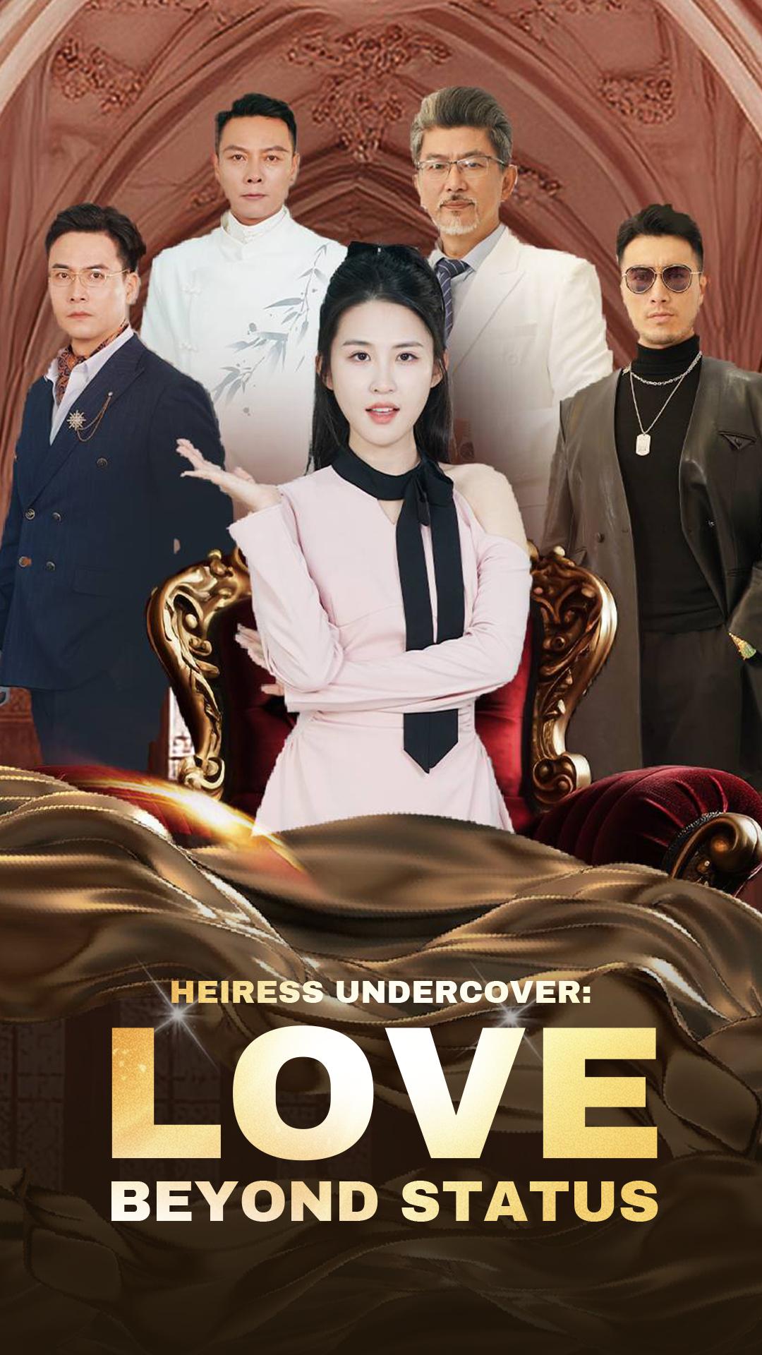 Heiress Undercover: Love Beyond Status