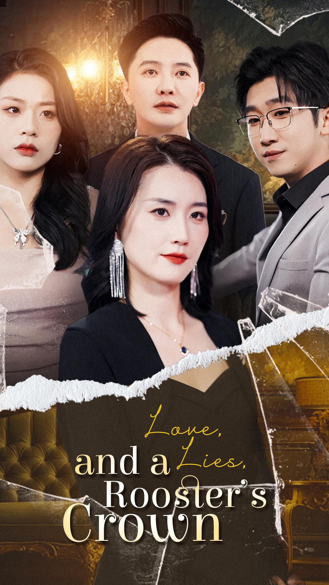 Love, Lies, and a Rooster’s Crown