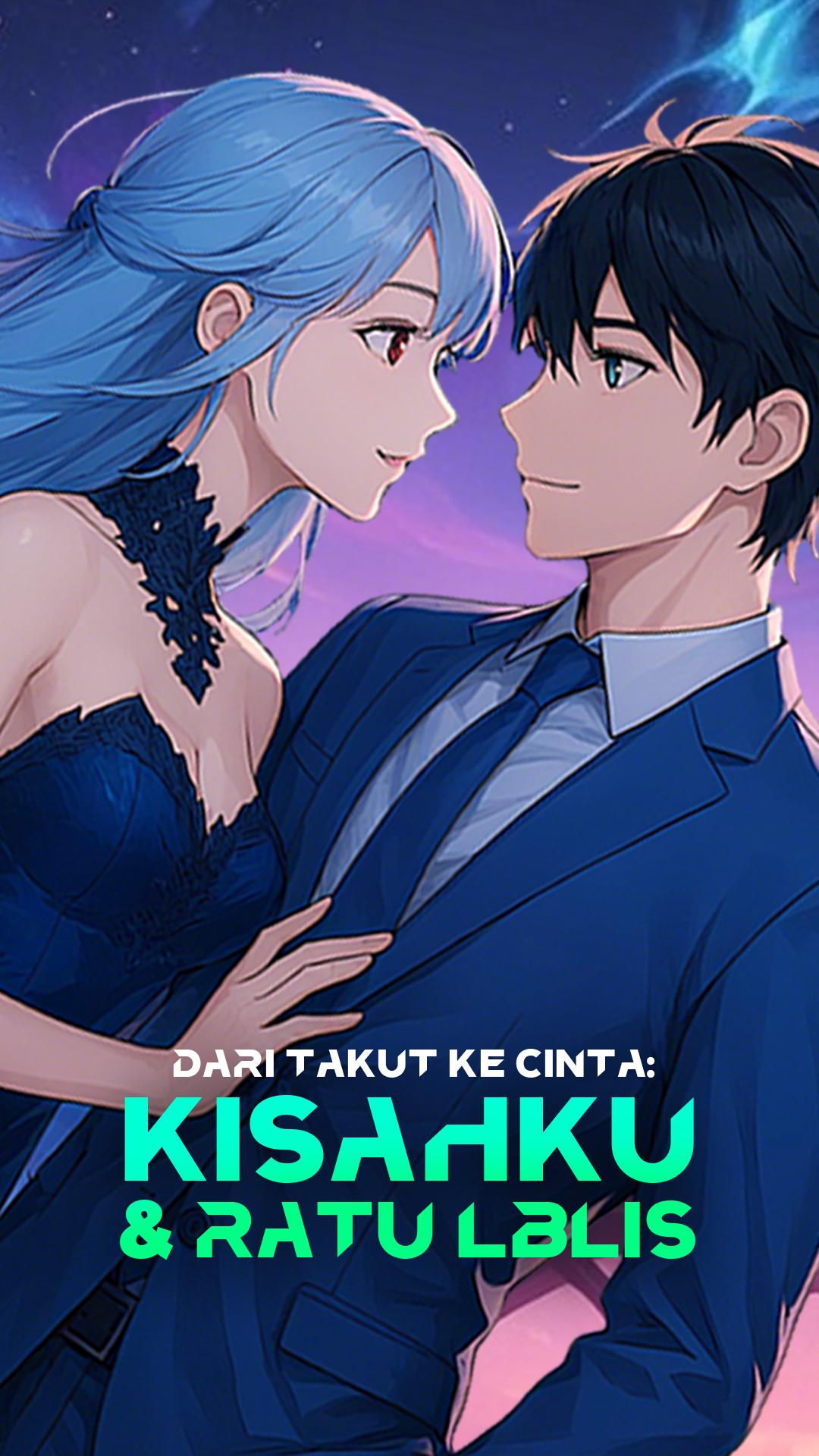 Dari Takut ke Cinta: Kisahku & Ratu Iblis