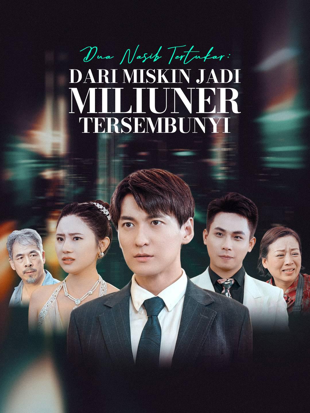 Dua Nasib Tertukar: Dari Miskin Jadi Miliuner Tersembunyi