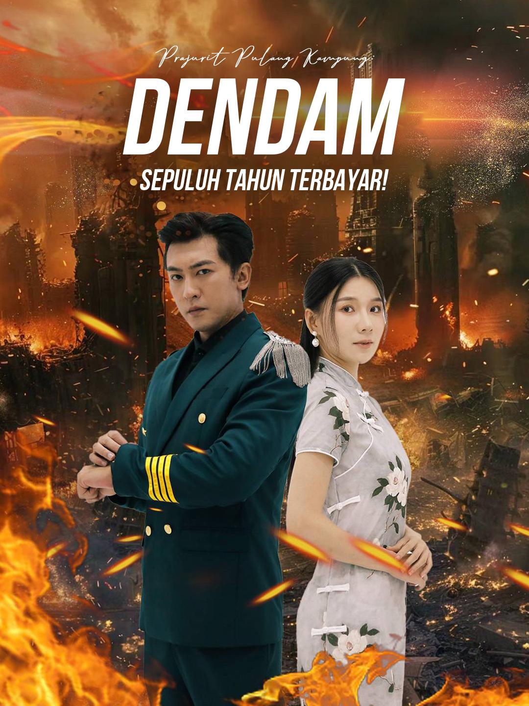 Prajurit Pulang Kampung: Dendam Sepuluh Tahun Terbayar!